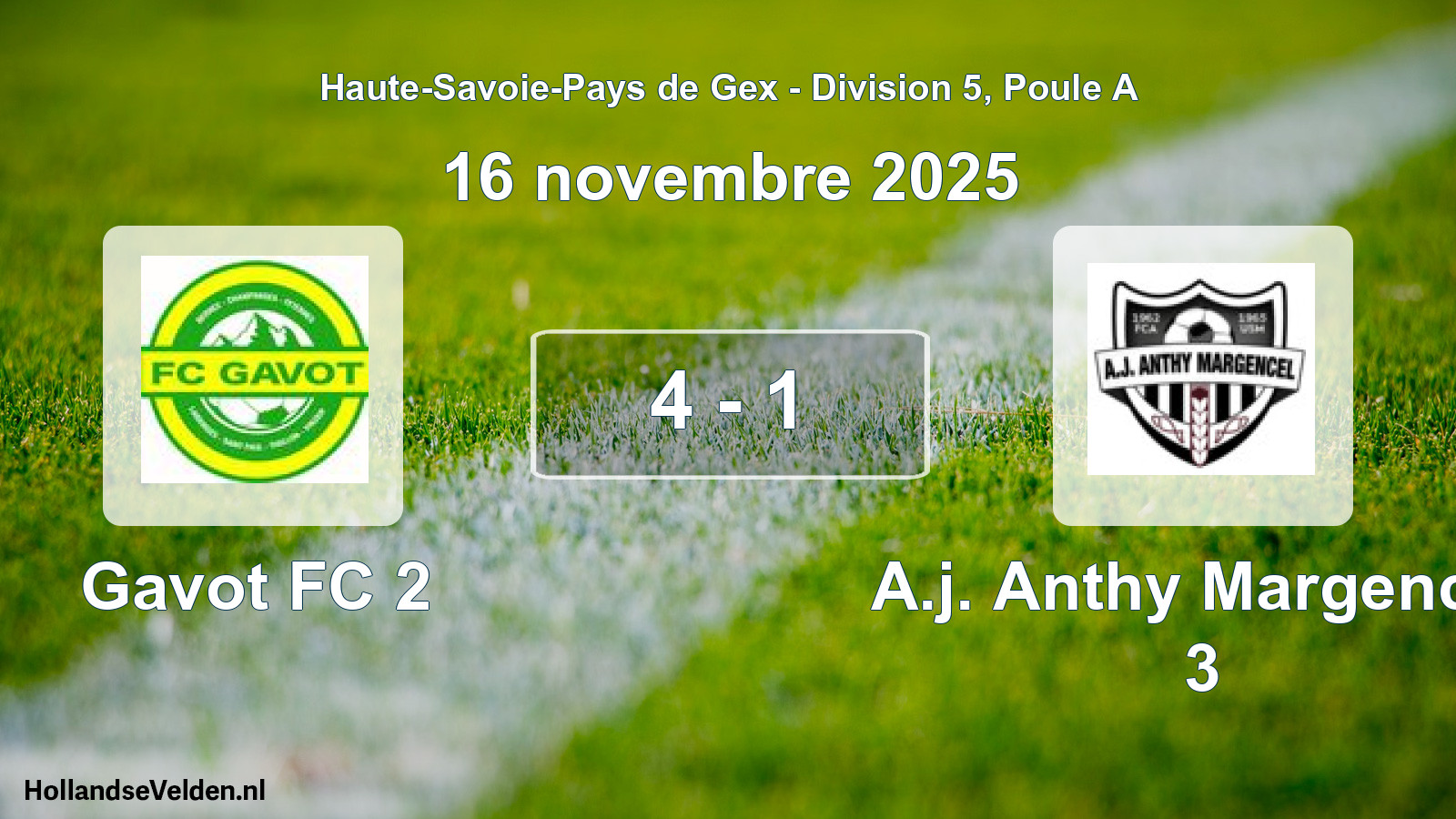 Gespeelde wedstrijd: Gavot FC 2 - A.j. Anthy Margencel 3 4 - 1 (16 november 2025)