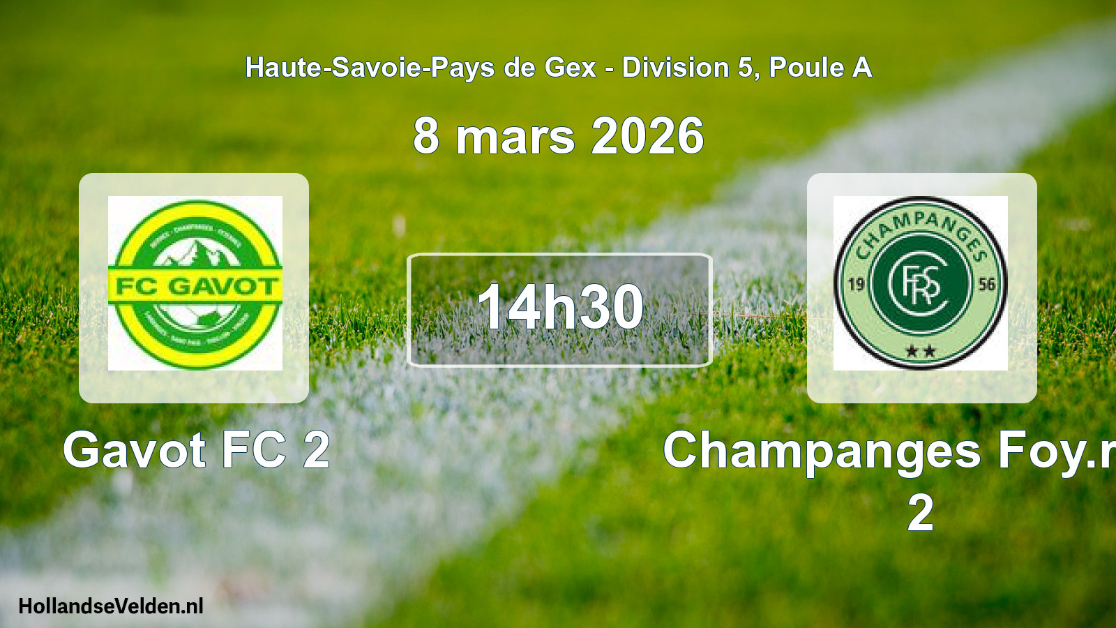 Geplande wedstrijd: Gavot FC 2 - Champanges Foy.rur. 2 (8 maart 2026)