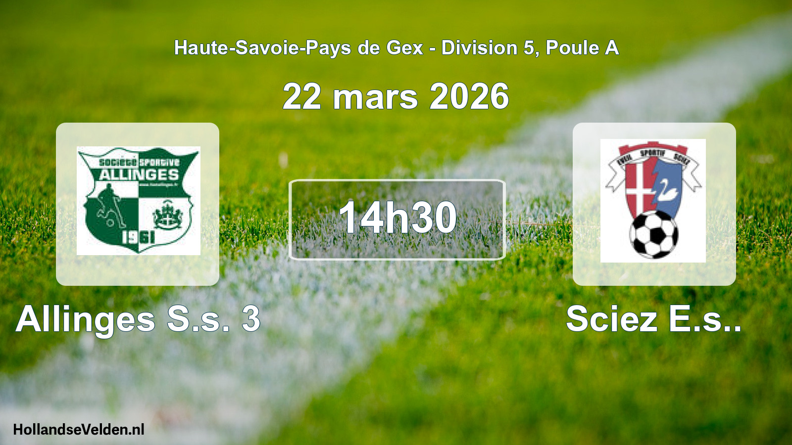 Geplande wedstrijd: Allinges S.s. 3 - Sciez E.s.. (22 maart 2026)
