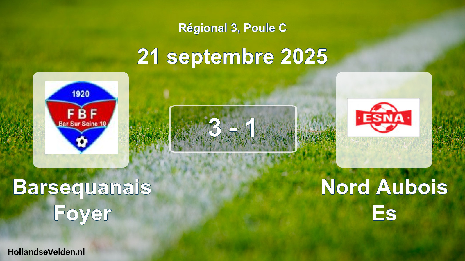 Gespeelde wedstrijd: Barsequanais Foyer - Nord Aubois Es 3 - 1 (21 septembre 2025)