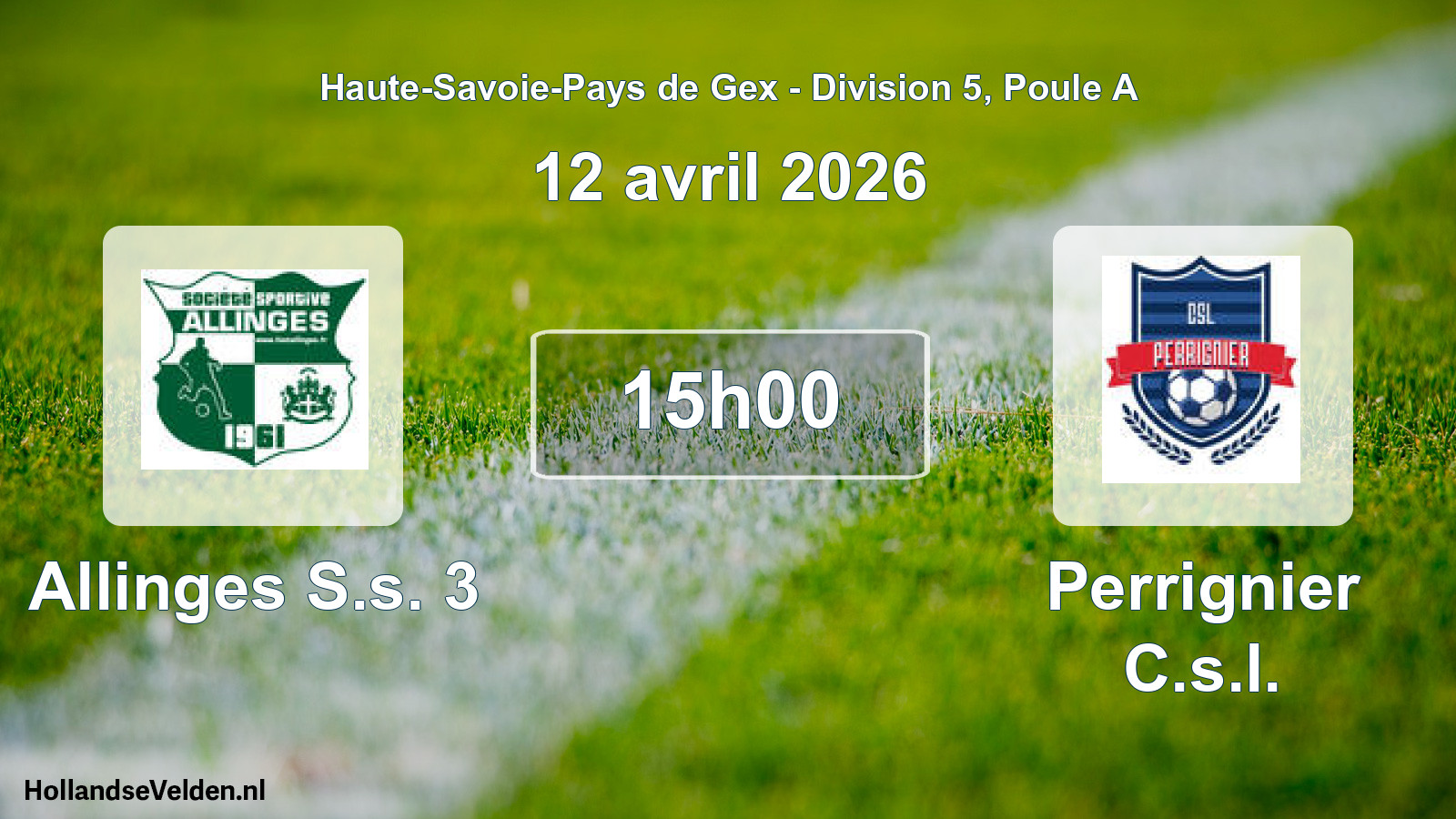 Match programmé: Allinges S.s. 3 - Perrignier C.s.l. (12 avril 2026)
