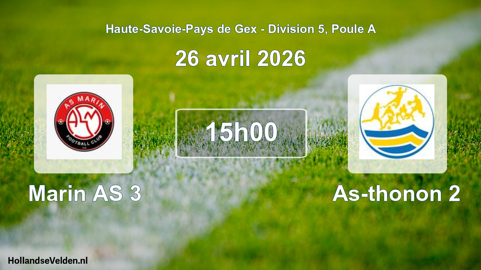 Geplande wedstrijd: Marin AS 3 - As-thonon 2 (26 april 2026)