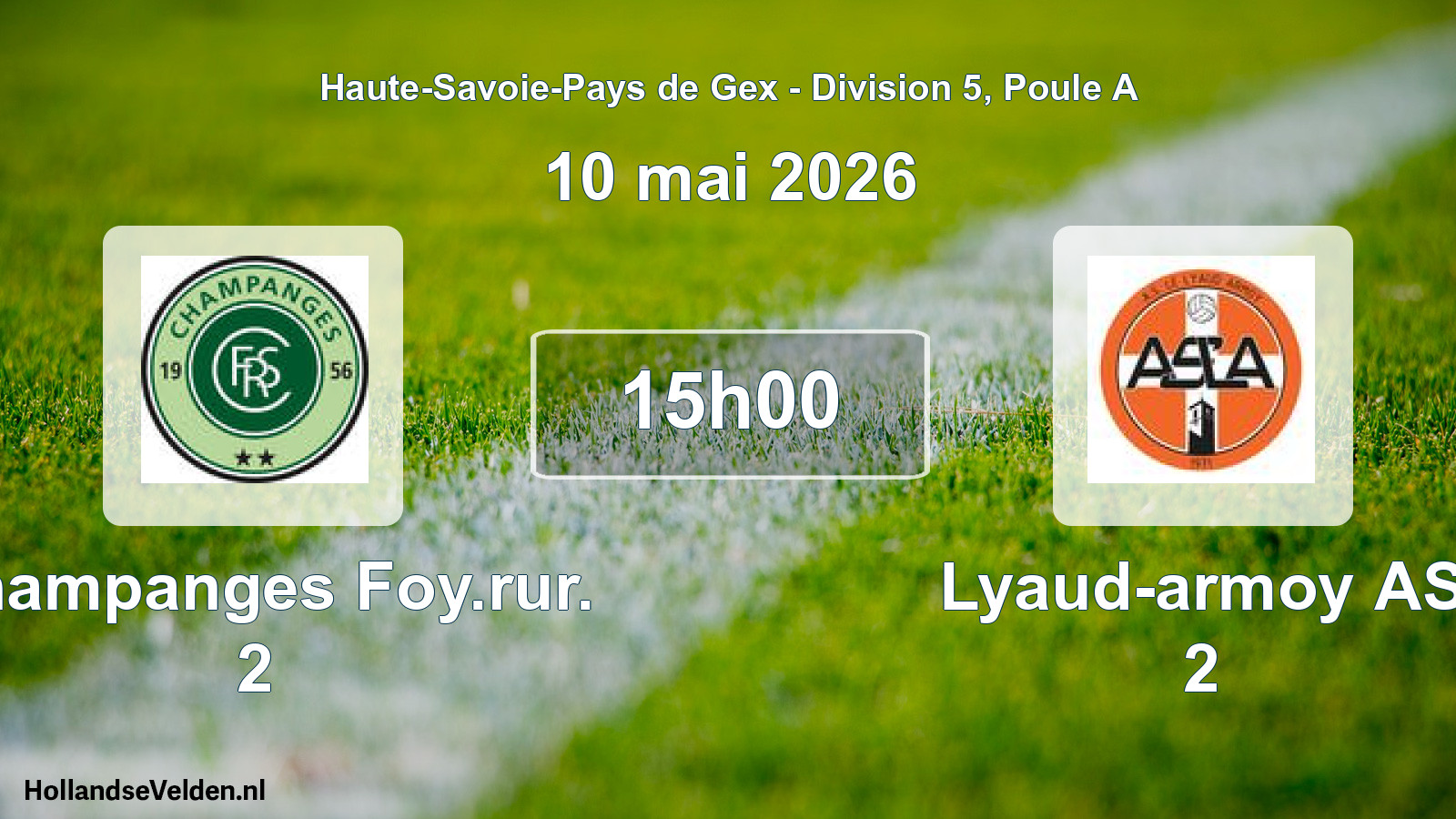 Match programmé: Champanges Foy.rur. 2 - Lyaud-armoy AS 2 (10 mai 2026)