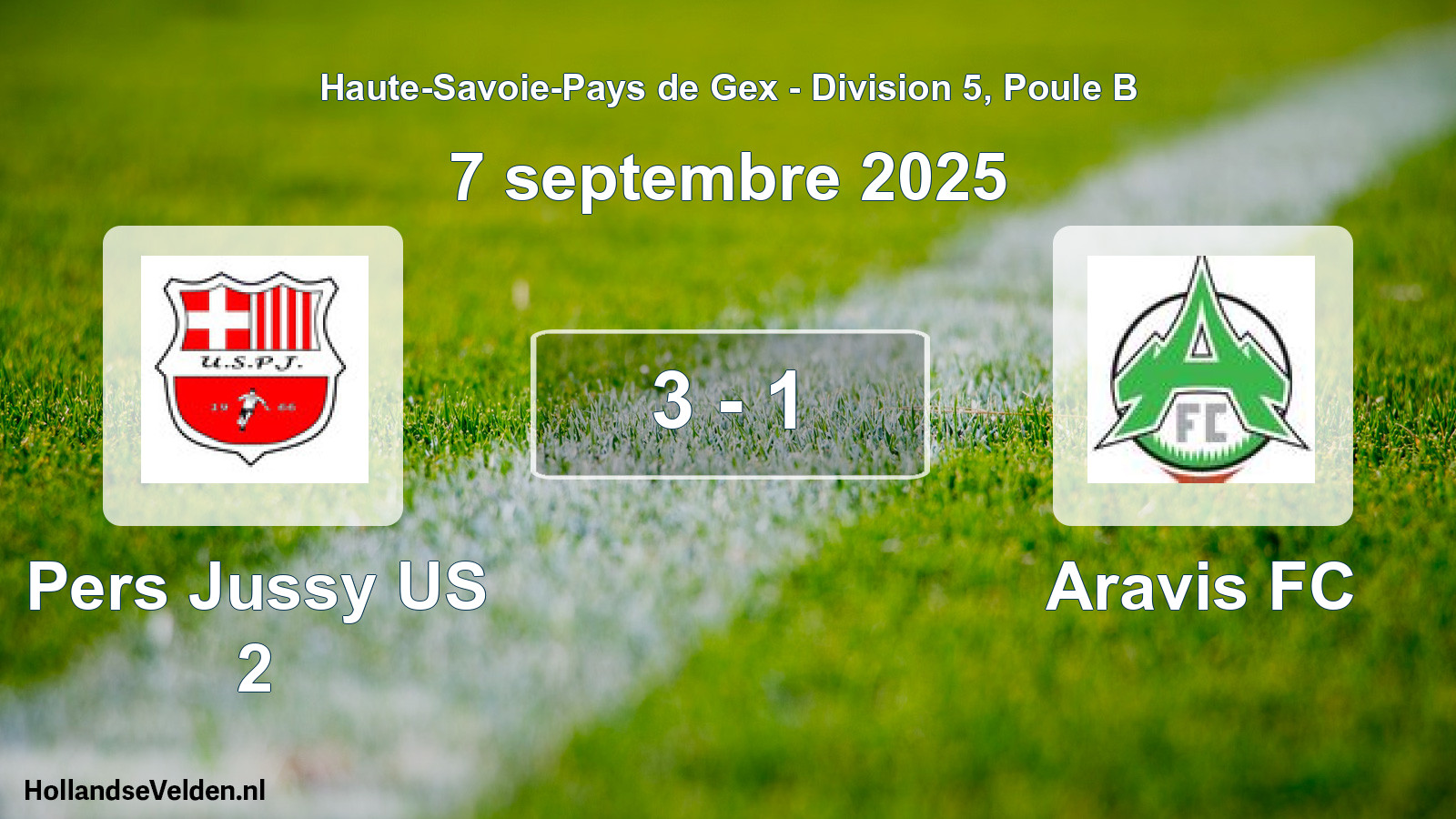 Gespeelde wedstrijd: Pers Jussy US 2 - Aravis FC 3 - 1 (7 september 2025)