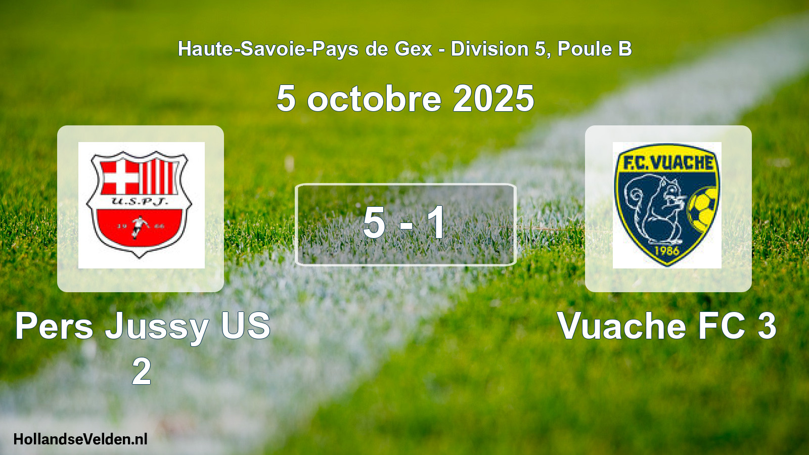 Gespeelde wedstrijd: Pers Jussy US 2 - Vuache FC 3 5 - 1 (5 oktober 2025)