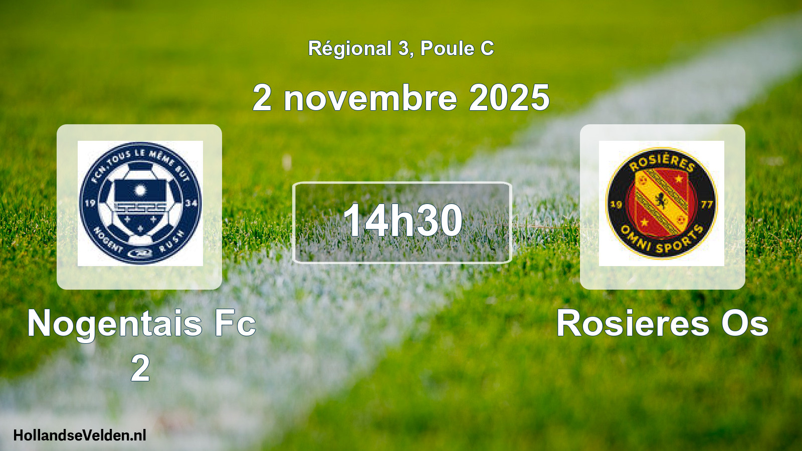 Geplande wedstrijd: Nogentais Fc 2 - Rosieres Os (2 november 2025)