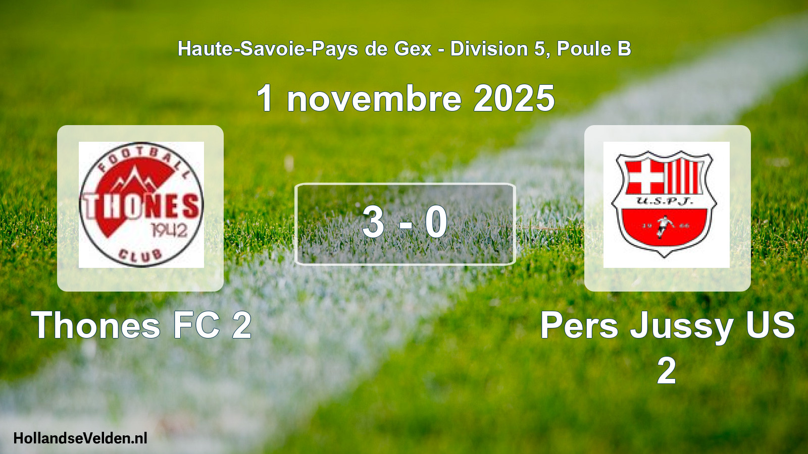 Match joué: Thones FC 2 - Pers Jussy US 2 3 - 0 (1 novembre 2025)