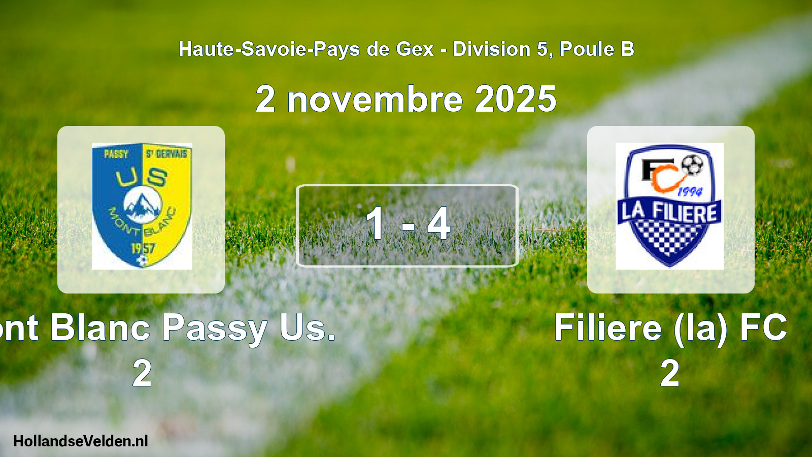Gespeelde wedstrijd: Mont Blanc Passy Us. 2 - Filiere (la) FC 2 1 - 4 (2 november 2025)