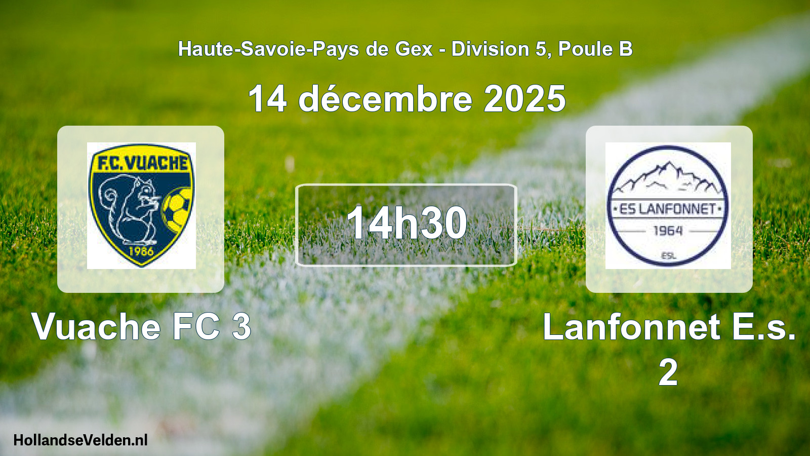 Geplande wedstrijd: Vuache FC 3 - Lanfonnet E.s. 2 (14 december 2025)