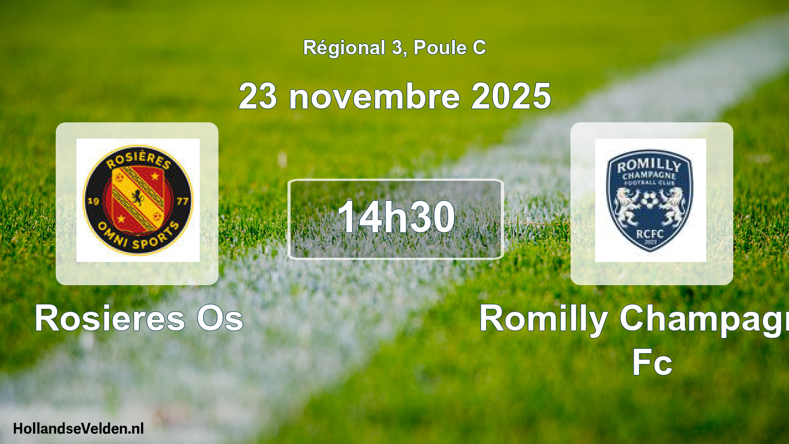 Scheduled Match: Rosieres Os - Romilly Champagne Fc (23 November 2025)