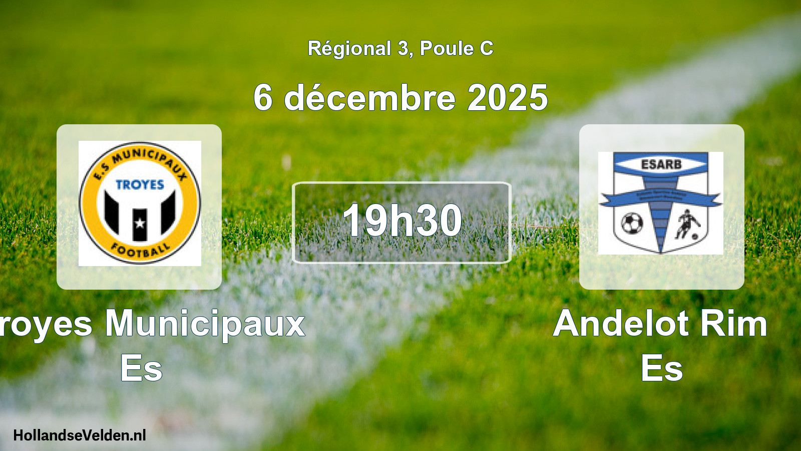 Geplande wedstrijd: Troyes Municipaux Es - Andelot Rim Es (6 décembre 2025)