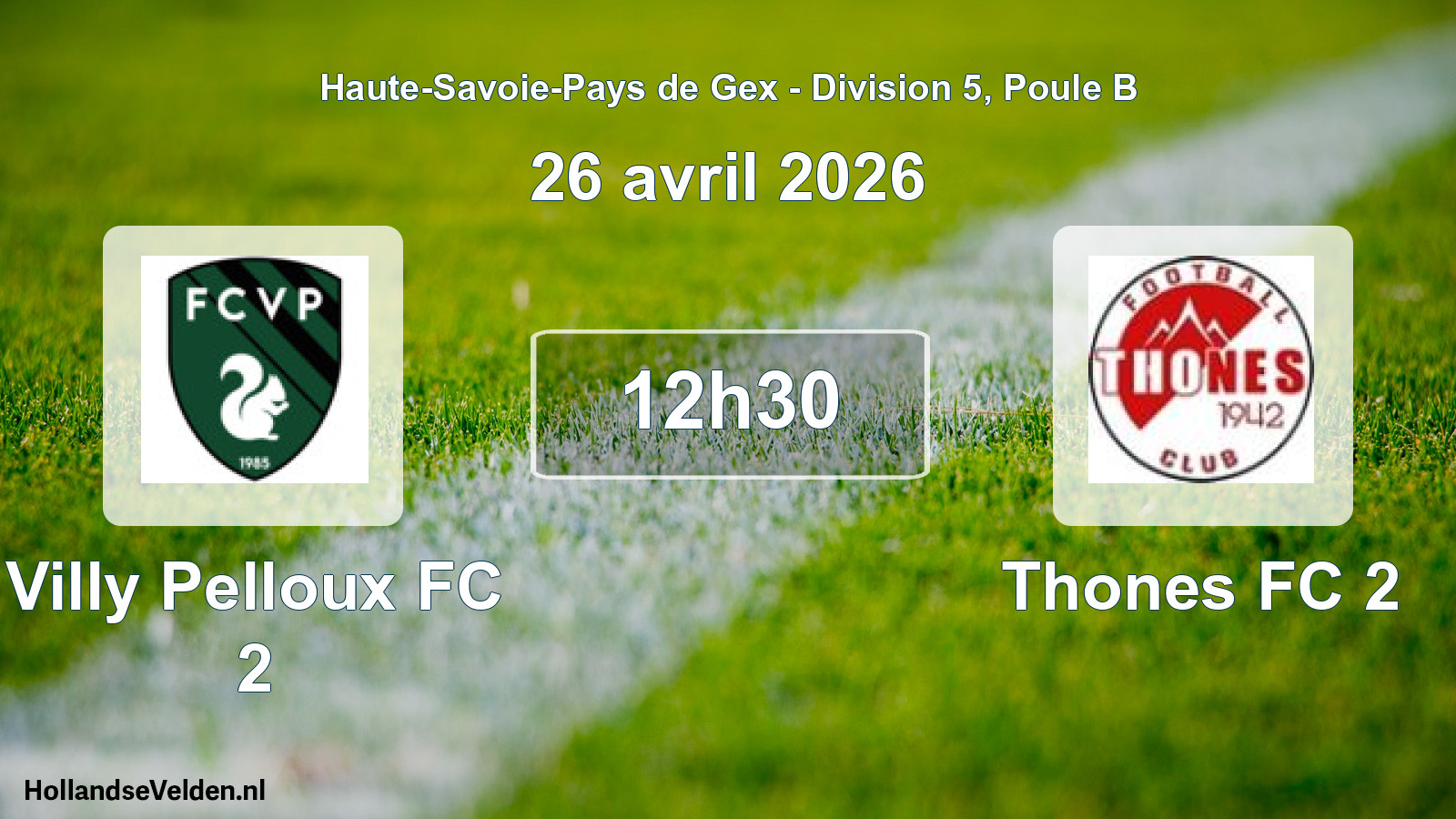 Match programmé: Villy Pelloux FC 2 - Thones FC 2 (26 avril 2026)