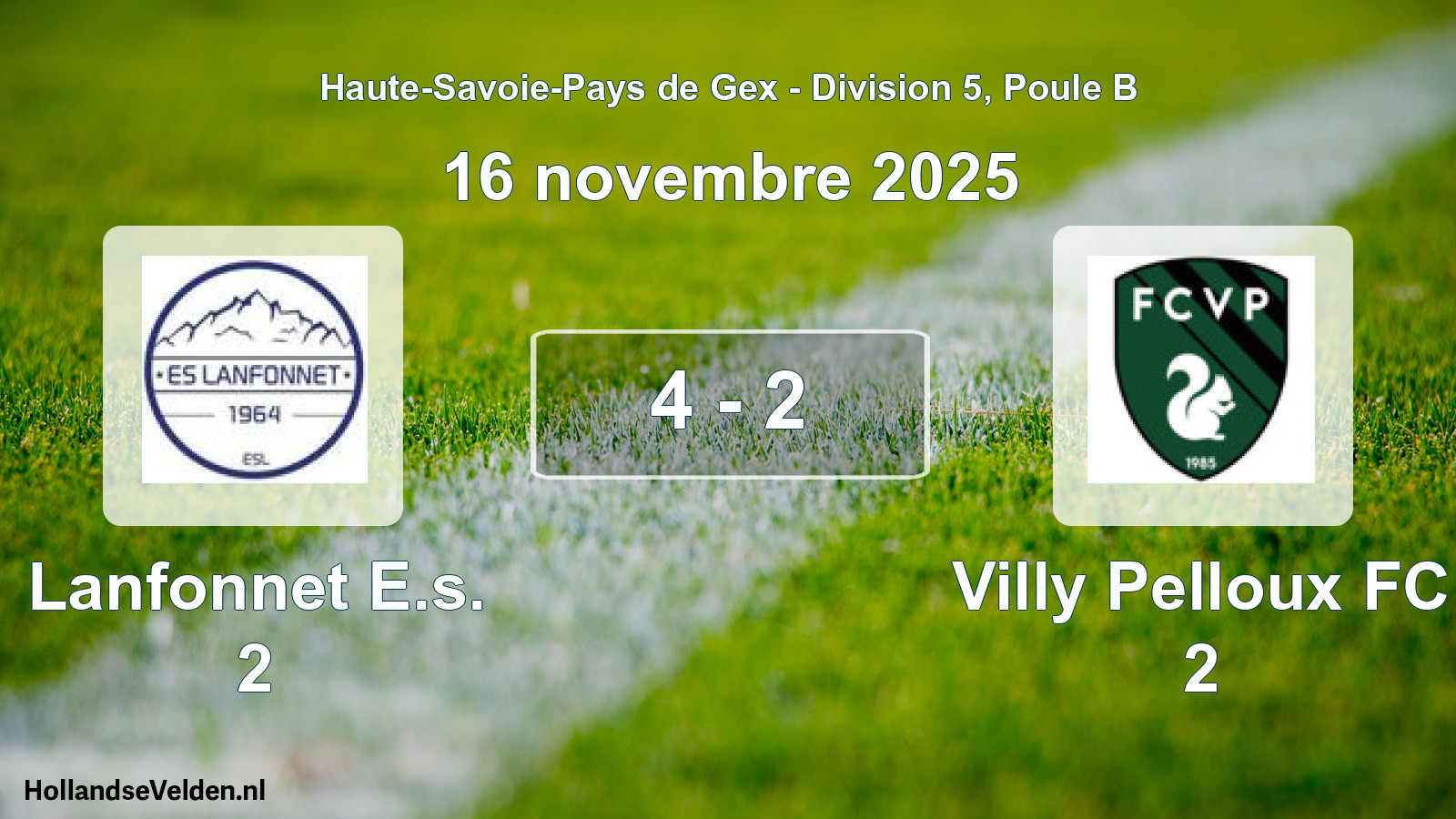 Gespeelde wedstrijd: Lanfonnet E.s. 2 - Villy Pelloux FC 2 4 - 2 (16 november 2025)