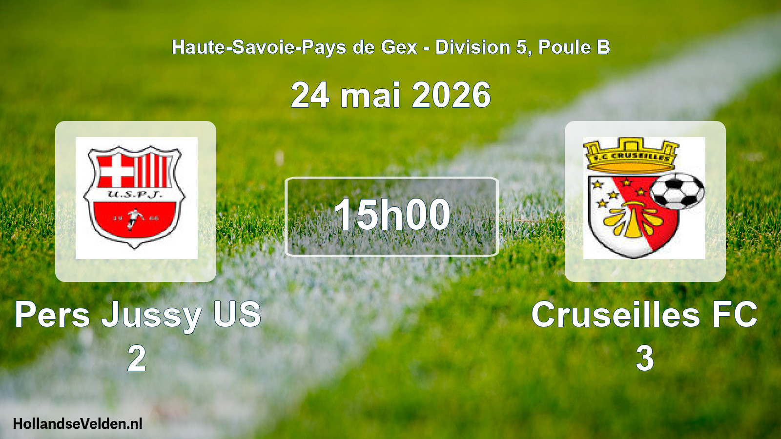Geplande wedstrijd: Pers Jussy US 2 - Cruseilles FC 3 (24 mei 2026)