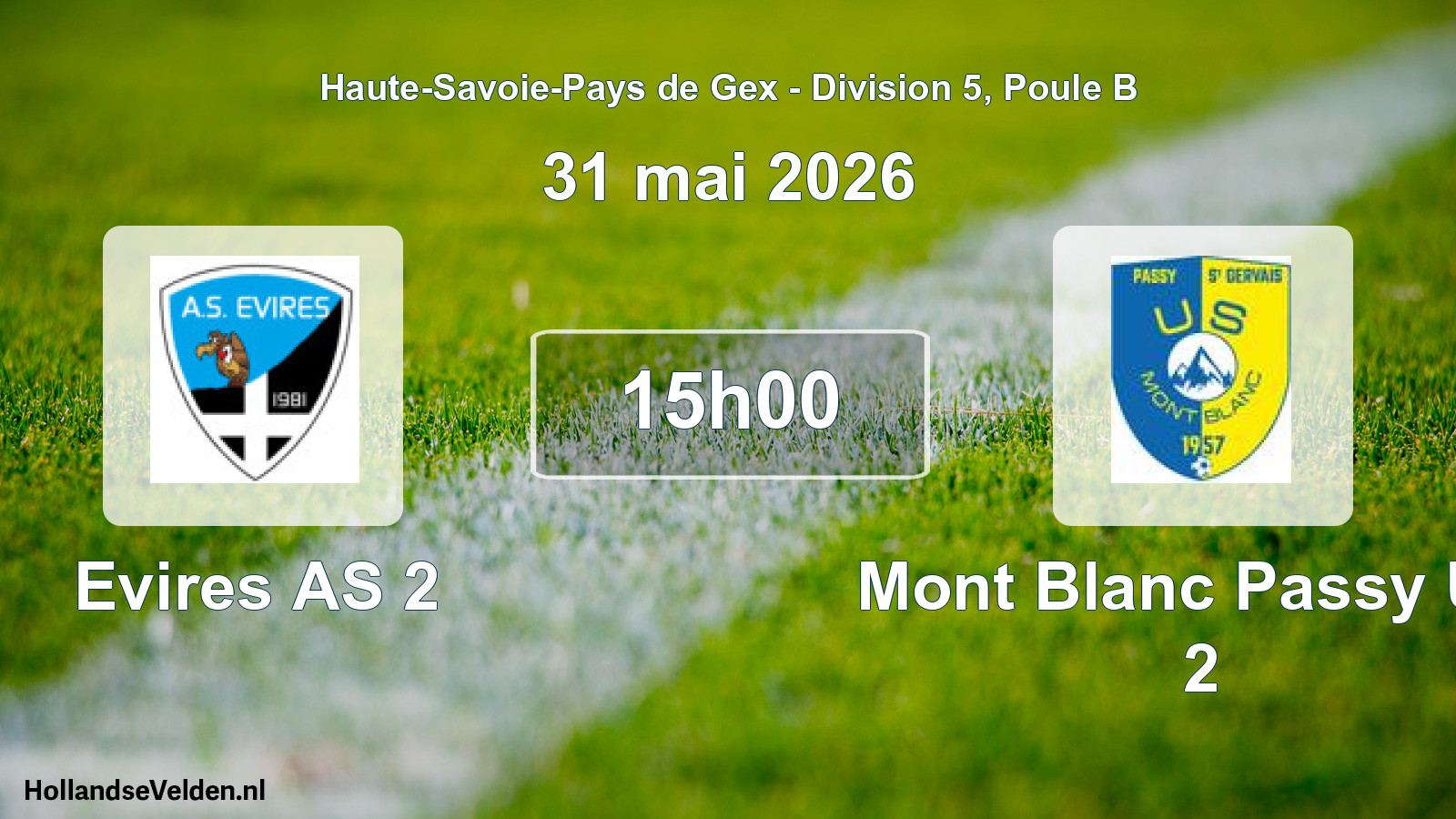 Match programmé: Evires AS 2 - Mont Blanc Passy Us. 2 (31 mai 2026)