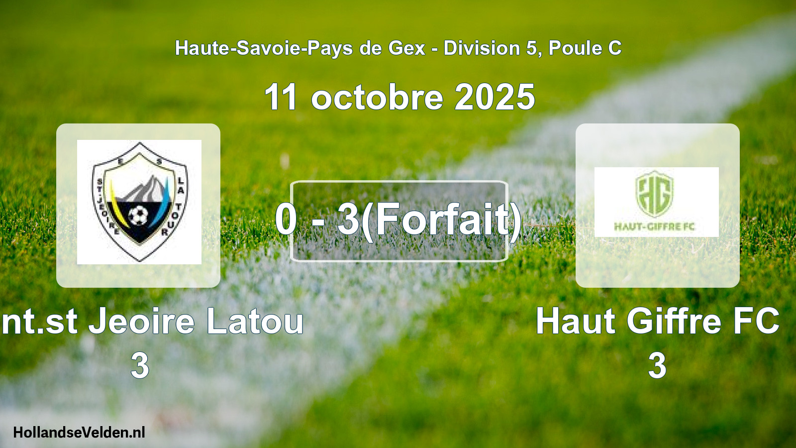 Total number of matches played: Ent.st Jeoire Latou 3 - Haut Giffre FC 3 0 - 3(Forfait) (11 October 2025)