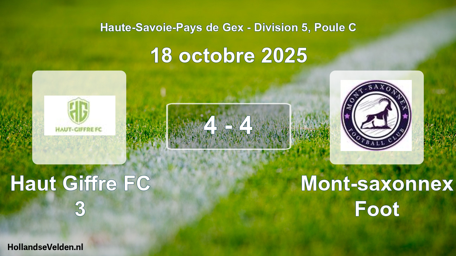 Gespeelde wedstrijd: Haut Giffre FC 3 - Mont-saxonnex Foot 4 - 4 (18 oktober 2025)