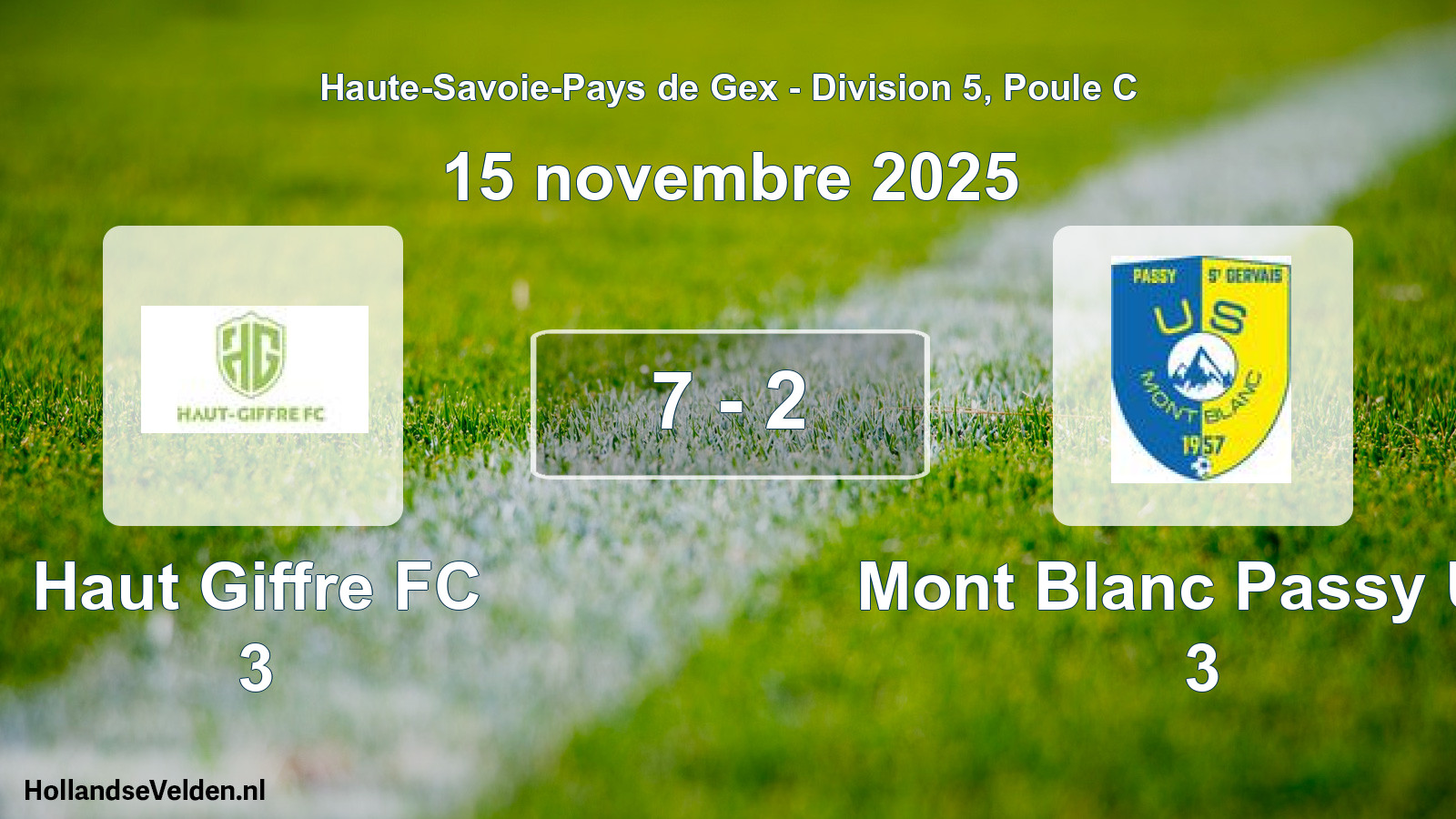 Gespeelde wedstrijd: Haut Giffre FC 3 - Mont Blanc Passy Us. 3 7 - 2 (15 november 2025)