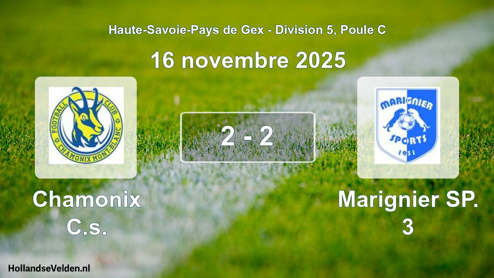 Gespeelde wedstrijd: Chamonix C.s. - Marignier SP. 3 2 - 2 (16 november 2025)