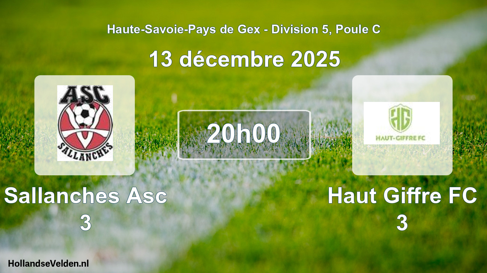 Geplande wedstrijd: Sallanches Asc 3 - Haut Giffre FC 3 (13 december 2025)