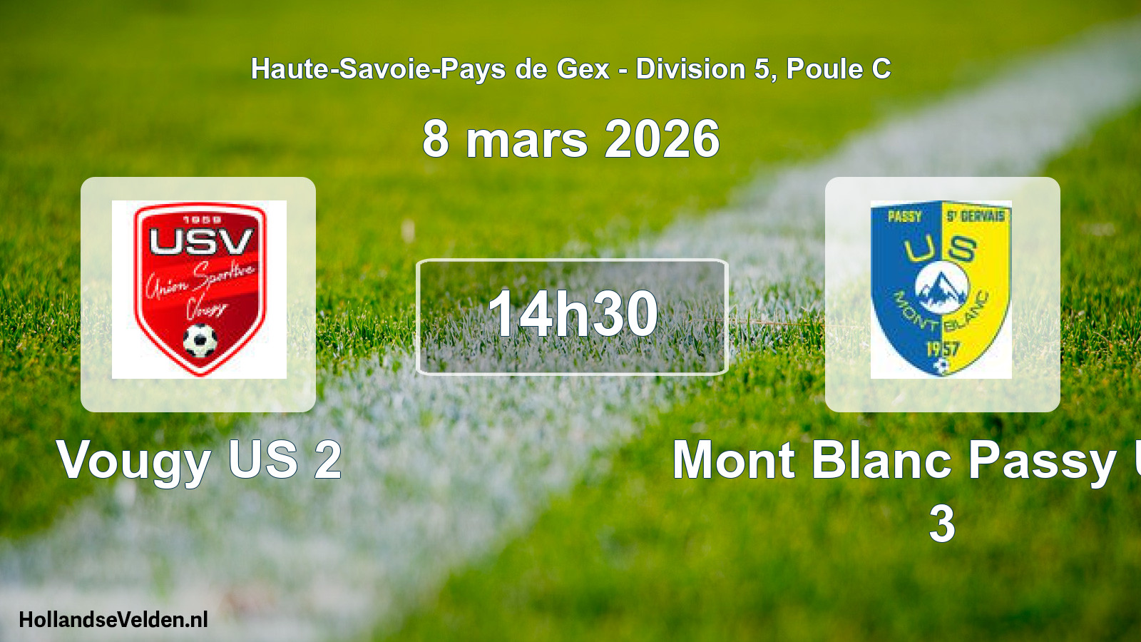 Match programmé: Vougy US 2 - Mont Blanc Passy Us. 3 (8 mars 2026)