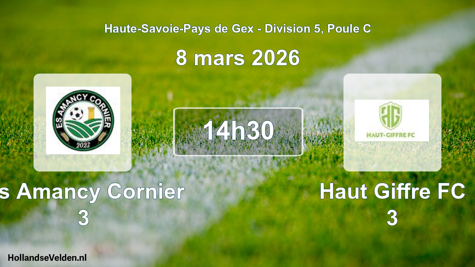 Geplande wedstrijd: Es Amancy Cornier 3 - Haut Giffre FC 3 (8 maart 2026)