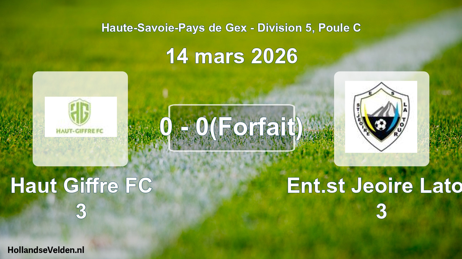 Total number of matches played: Haut Giffre FC 3 - Ent.st Jeoire Latou 3 0 - 0(Forfait) (14 March 2026)