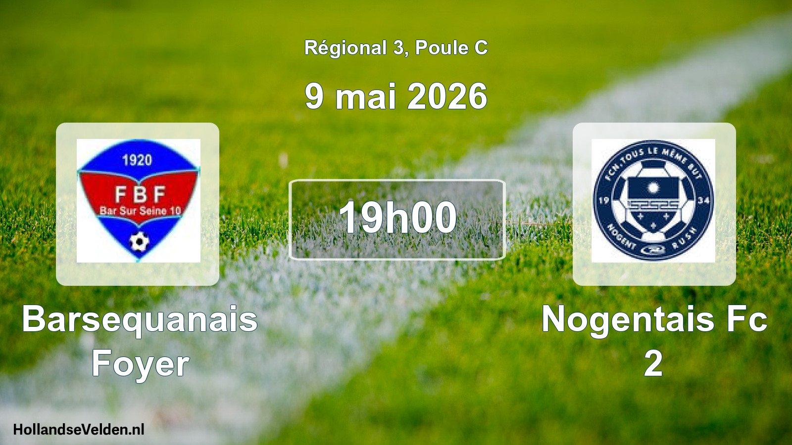 Scheduled Match: Barsequanais Foyer - Nogentais Fc 2 (9 May 2026)