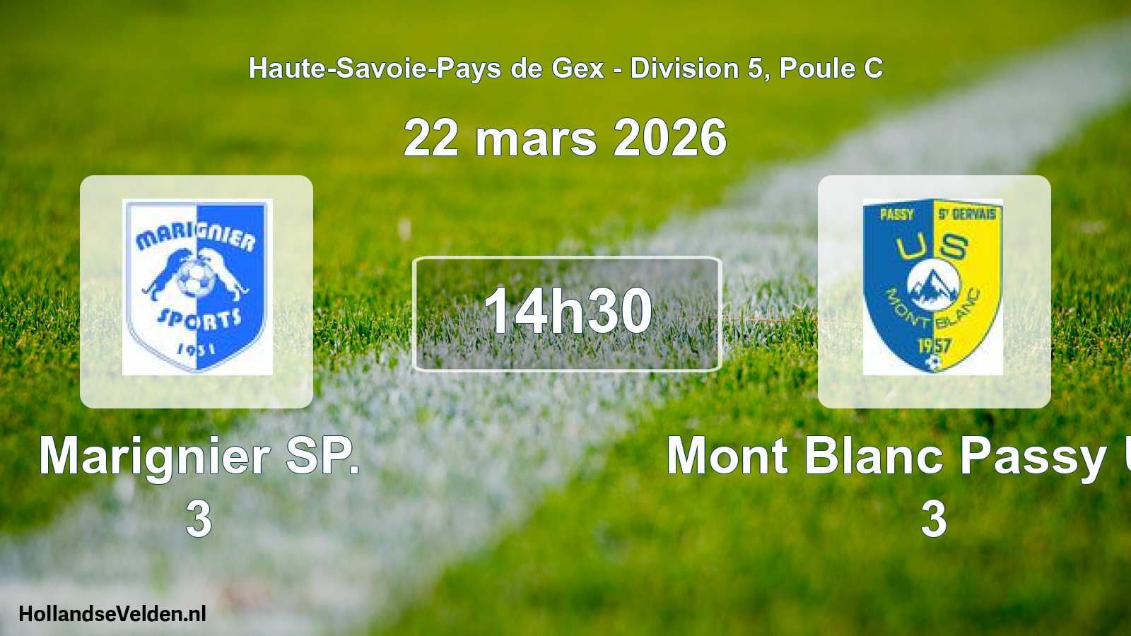 Geplande wedstrijd: Marignier SP. 3 - Mont Blanc Passy Us. 3 (22 maart 2026)