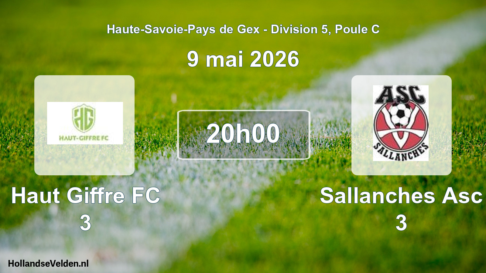 Geplande wedstrijd: Haut Giffre FC 3 - Sallanches Asc 3 (9 mei 2026)