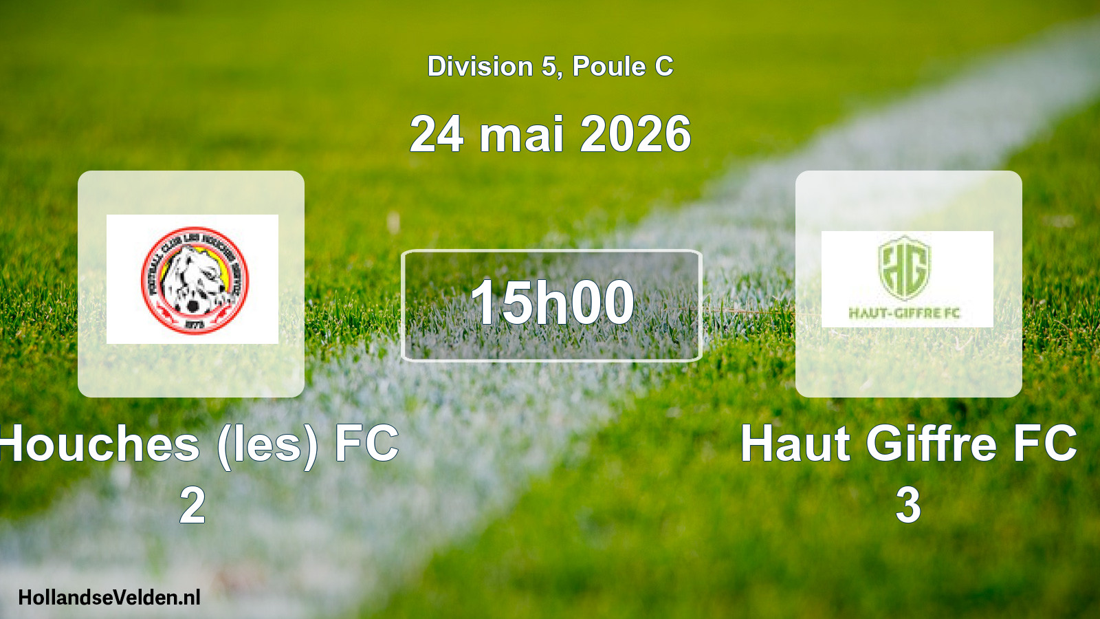 Geplande wedstrijd: Houches (les) FC 2 - Haut Giffre FC 3 (24 mei 2026)