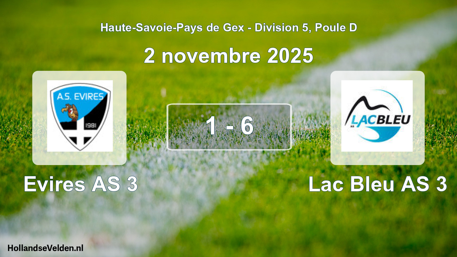 Match joué: Evires AS 3 - Lac Bleu AS 3 1 - 6 (2 novembre 2025)