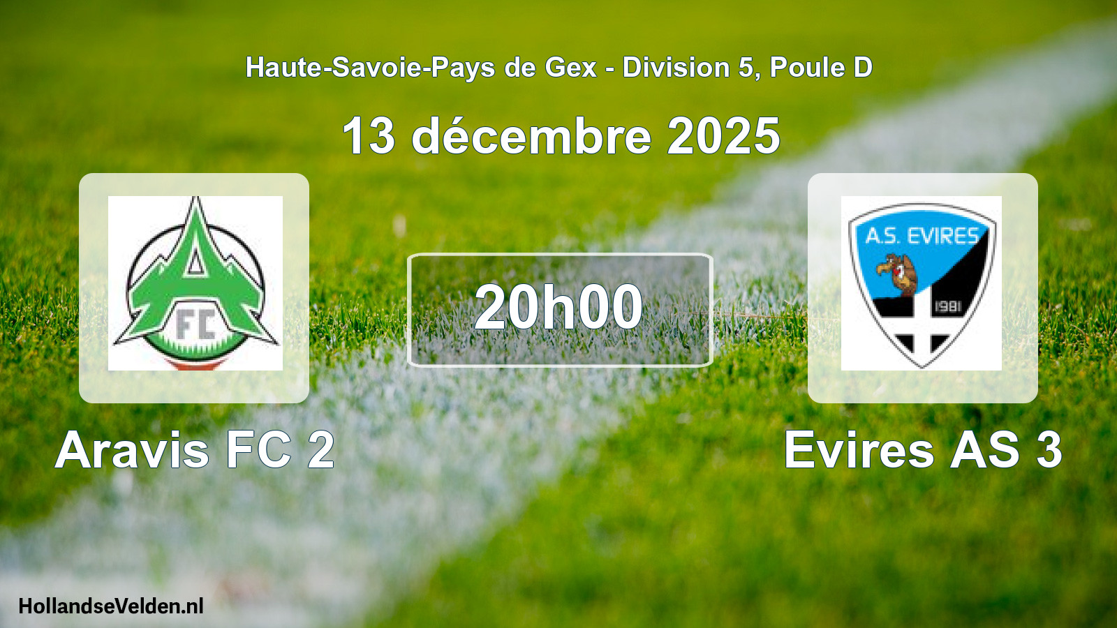 Scheduled Match: Aravis FC 2 - Evires AS 3 (13 December 2025)