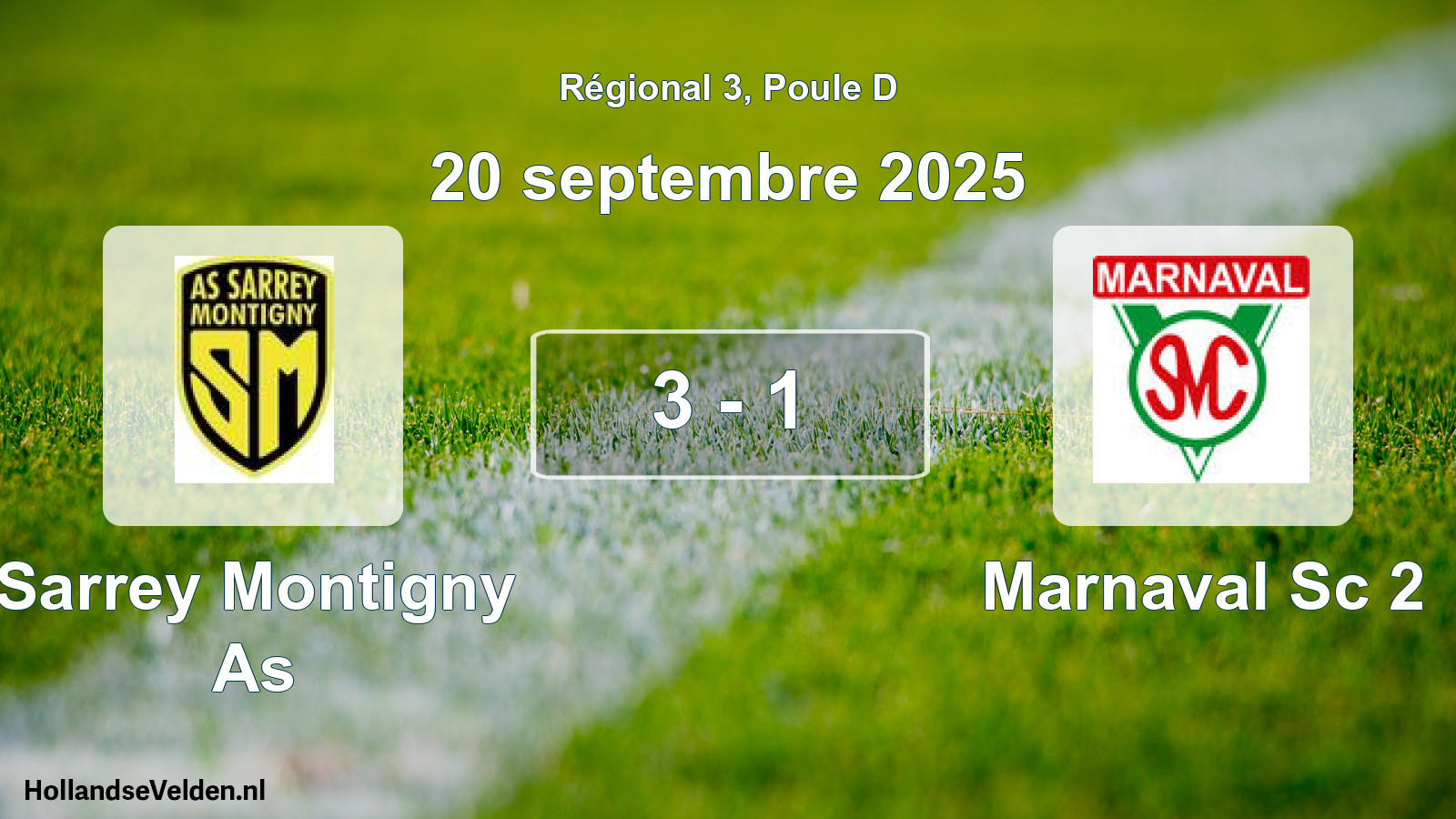 Gespeelde wedstrijd: Sarrey Montigny As - Marnaval Sc 2 3 - 1 (20 september 2025)