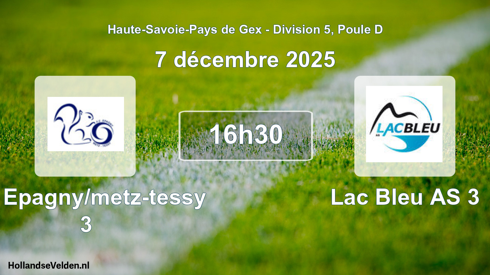 Geplande wedstrijd: FC Epagny/metz-tessy 3 - Lac Bleu AS 3 (7 december 2025)