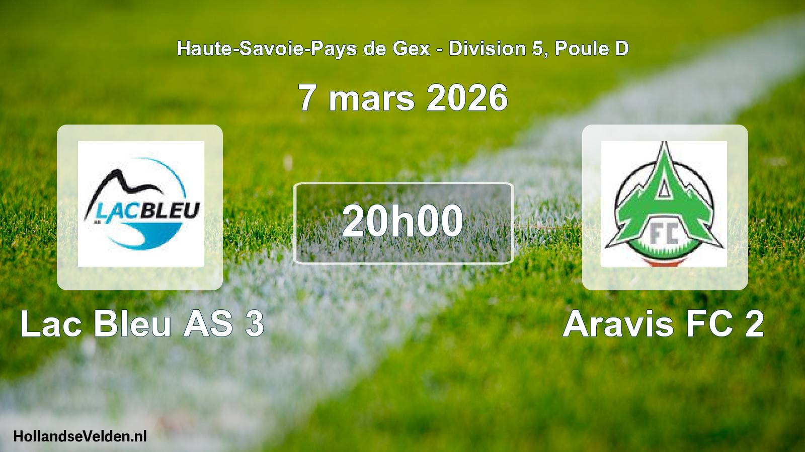 Match programmé: Lac Bleu AS 3 - Aravis FC 2 (7 mars 2026)