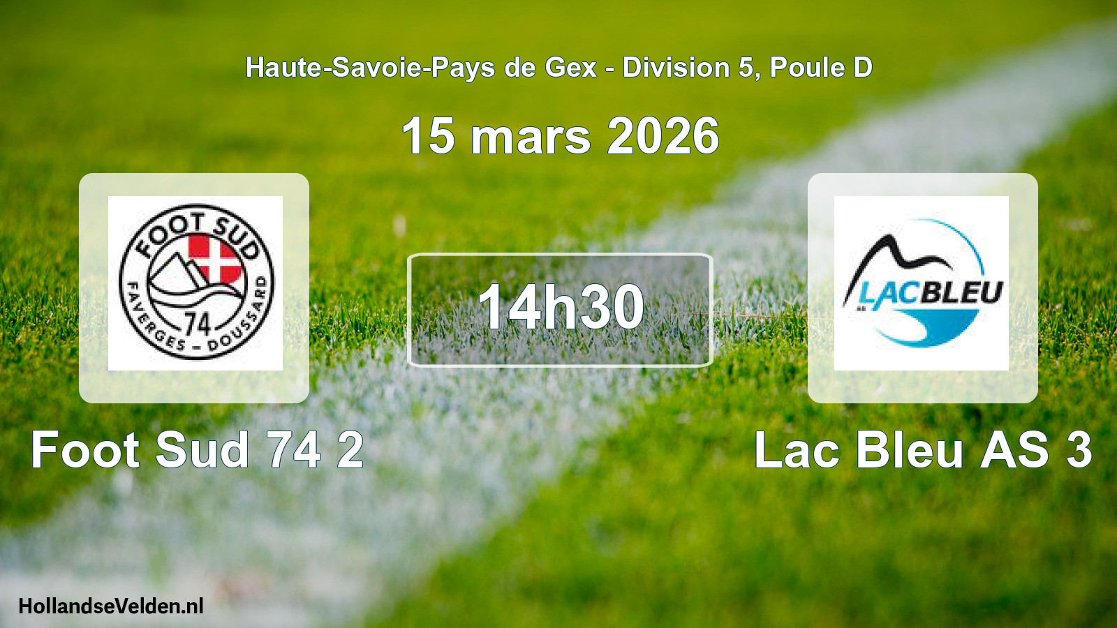 Match programmé: Foot Sud 74 2 - Lac Bleu AS 3 (15 mars 2026)