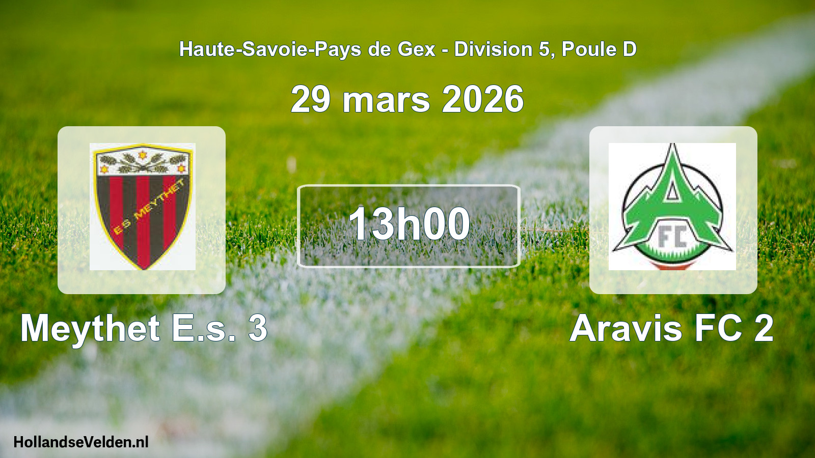 Match programmé: Meythet E.s. 3 - Aravis FC 2 (29 mars 2026)
