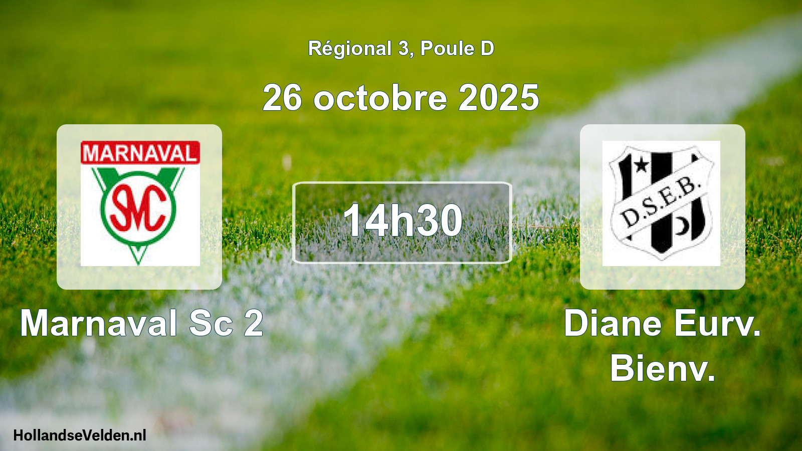Geplande wedstrijd: Marnaval Sc 2 - Diane Eurv. Bienv. (26 octobre 2025)