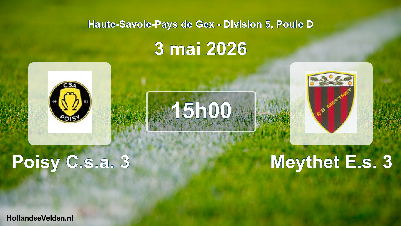Match programmé: Poisy C.s.a. 3 - Meythet E.s. 3 (3 mai 2026)