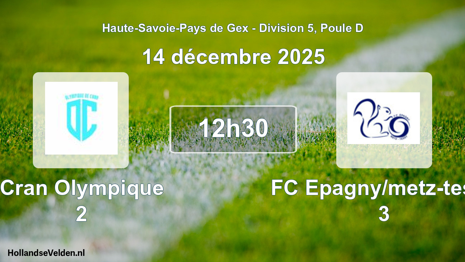 Geplande wedstrijd: Cran Olympique 2 - FC Epagny/metz-tessy 3 (14 december 2025)