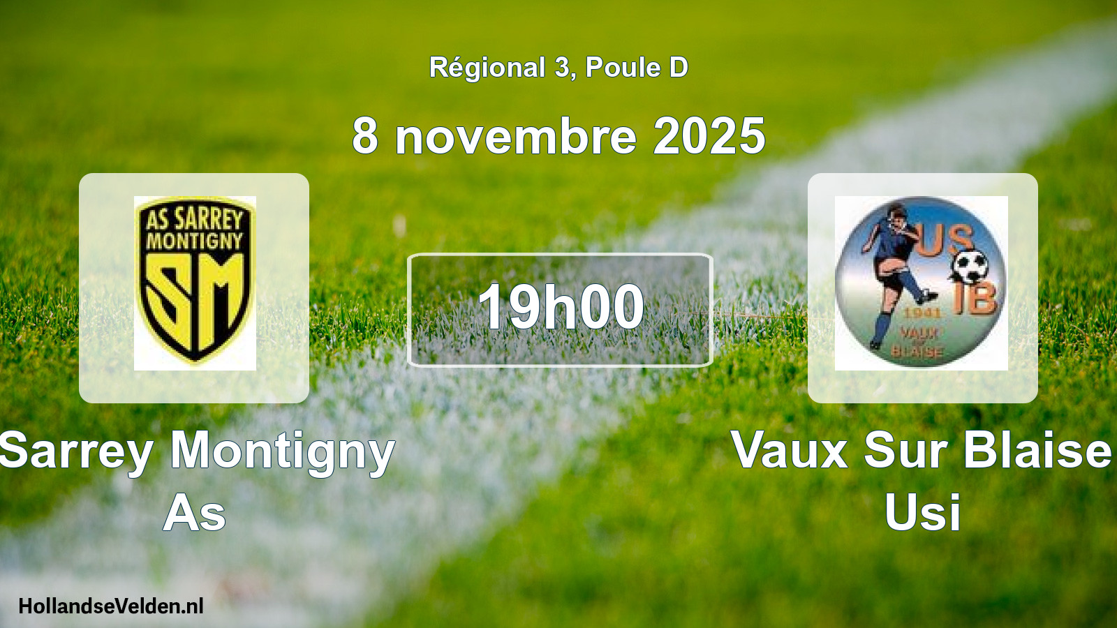 Geplande wedstrijd: Sarrey Montigny As - Vaux Sur Blaise Usi (8 novembre 2025)
