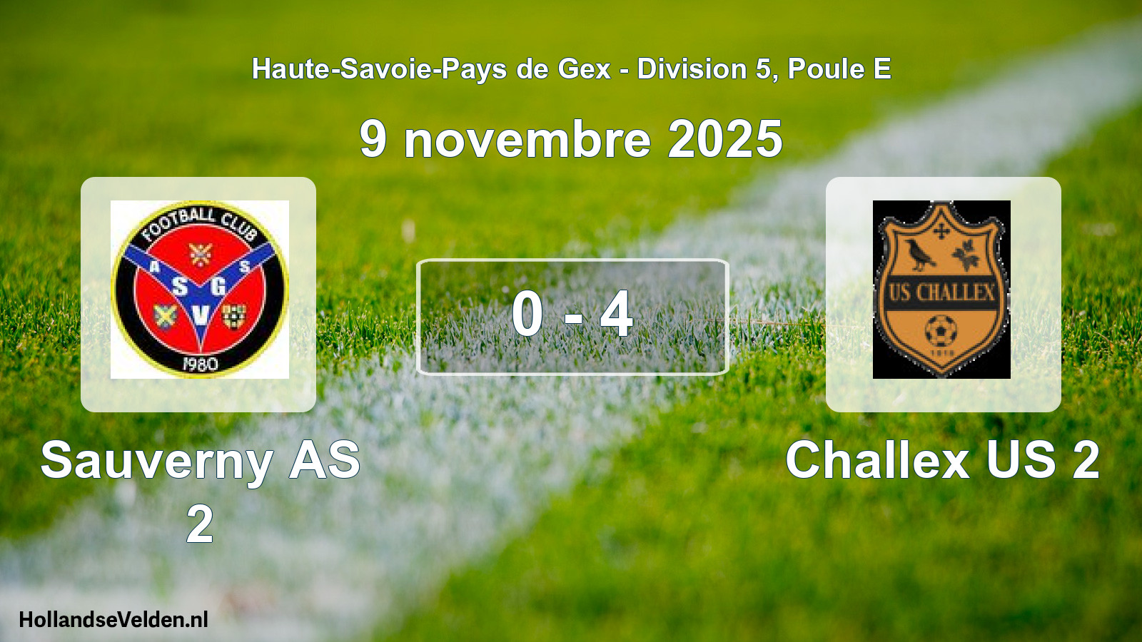Match joué: Sauverny AS 2 - Challex US 2 0 - 4 (9 novembre 2025)