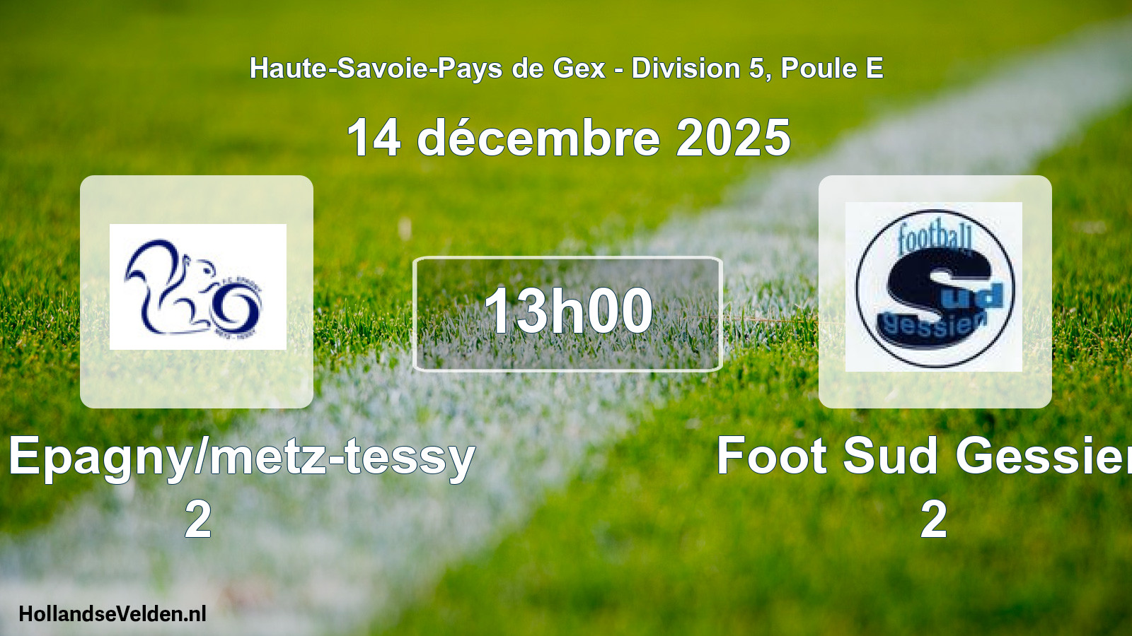 Geplande wedstrijd: FC Epagny/metz-tessy 2 - Foot Sud Gessien 2 (14 december 2025)
