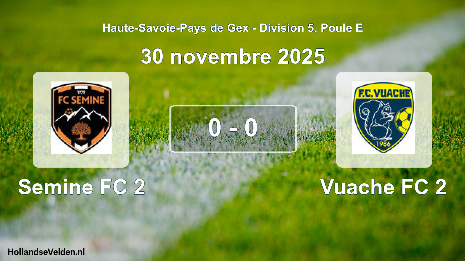 Gespeelde wedstrijd: Semine FC 2 - Vuache FC 2 0 - 0 (30 november 2025)