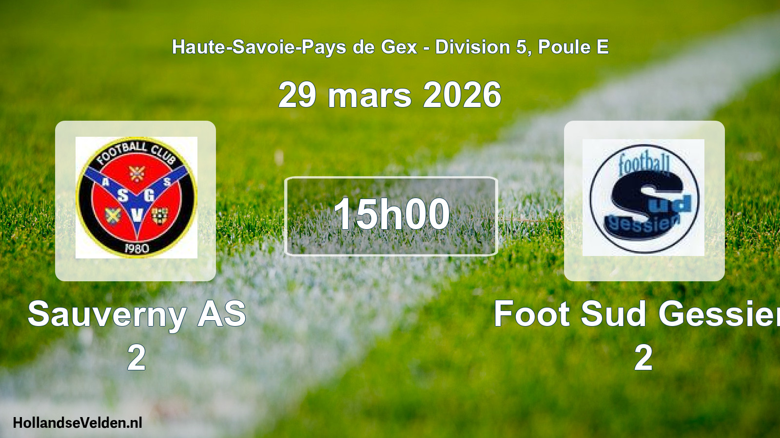 Geplande wedstrijd: Sauverny AS 2 - Foot Sud Gessien 2 (29 maart 2026)
