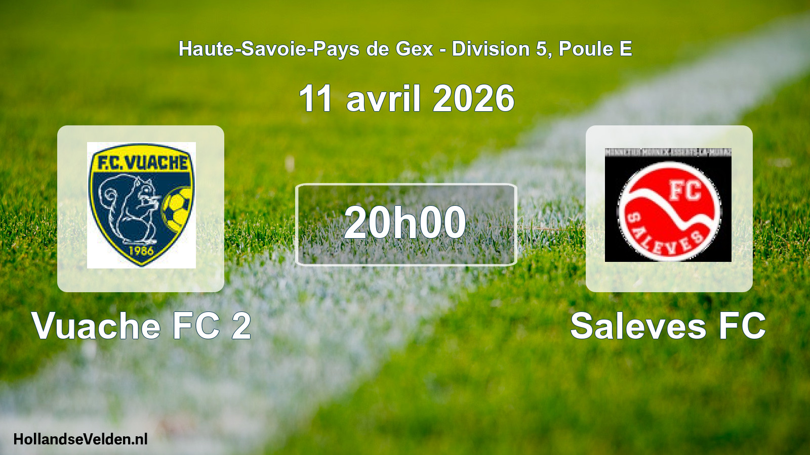 Geplande wedstrijd: Vuache FC 2 - Saleves FC (11 april 2026)