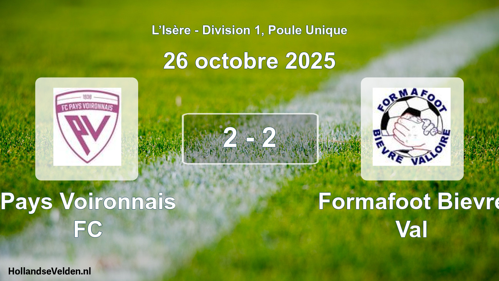 Gespeelde wedstrijd: Pays Voironnais FC - Formafoot Bievre Val 2 - 2 (26 oktober 2025)