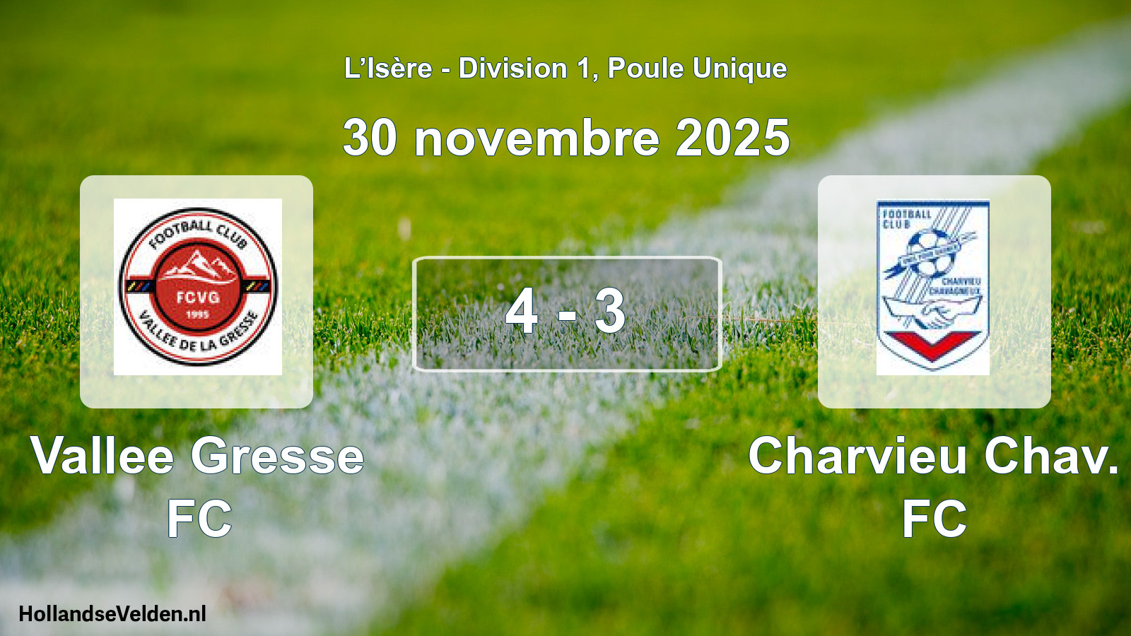 Match joué: Vallee Gresse FC - Charvieu Chav. FC 4 - 3 (30 novembre 2025)