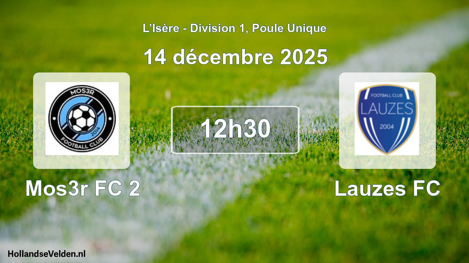 Geplande wedstrijd: Mos3r FC 2 - Lauzes FC (14 december 2025)